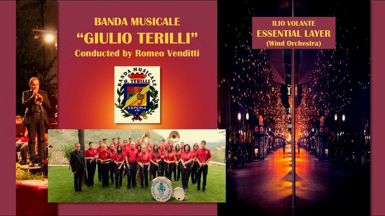 Banda "G. Terilli", Concerto d'Augurio 2019 - "ESSENTIAL LAYER" (Ilio Volante)