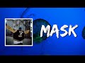 A AP Ferg Mask Lyrics mp3