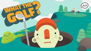 WHAT THE GOLF? Episode 5 SLIME TIME! Gameplay