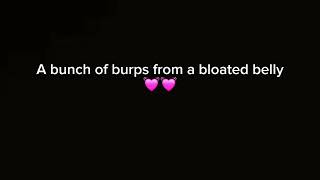 Lots Of Burps From My Gy Tummy