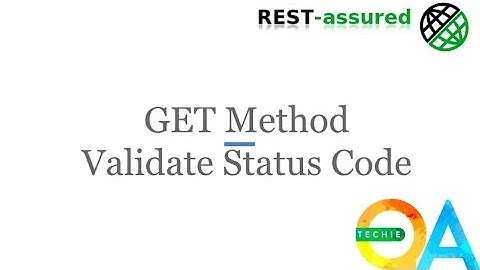 RestAssured- GET-Validate Status Code
