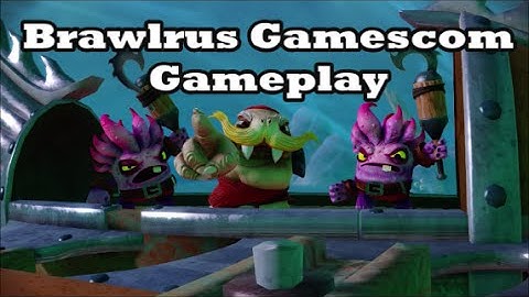 Skylanders: Trap Team - Brawlrus Gamescom Gameplay