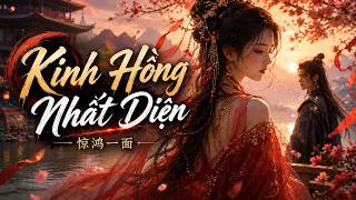 Kinh Hồng Nhất Diện《惊鸿一面》- Thư Ý - Bản Sâu Lắng Cực Cảm Xúc [Vietsub   Pinyin]