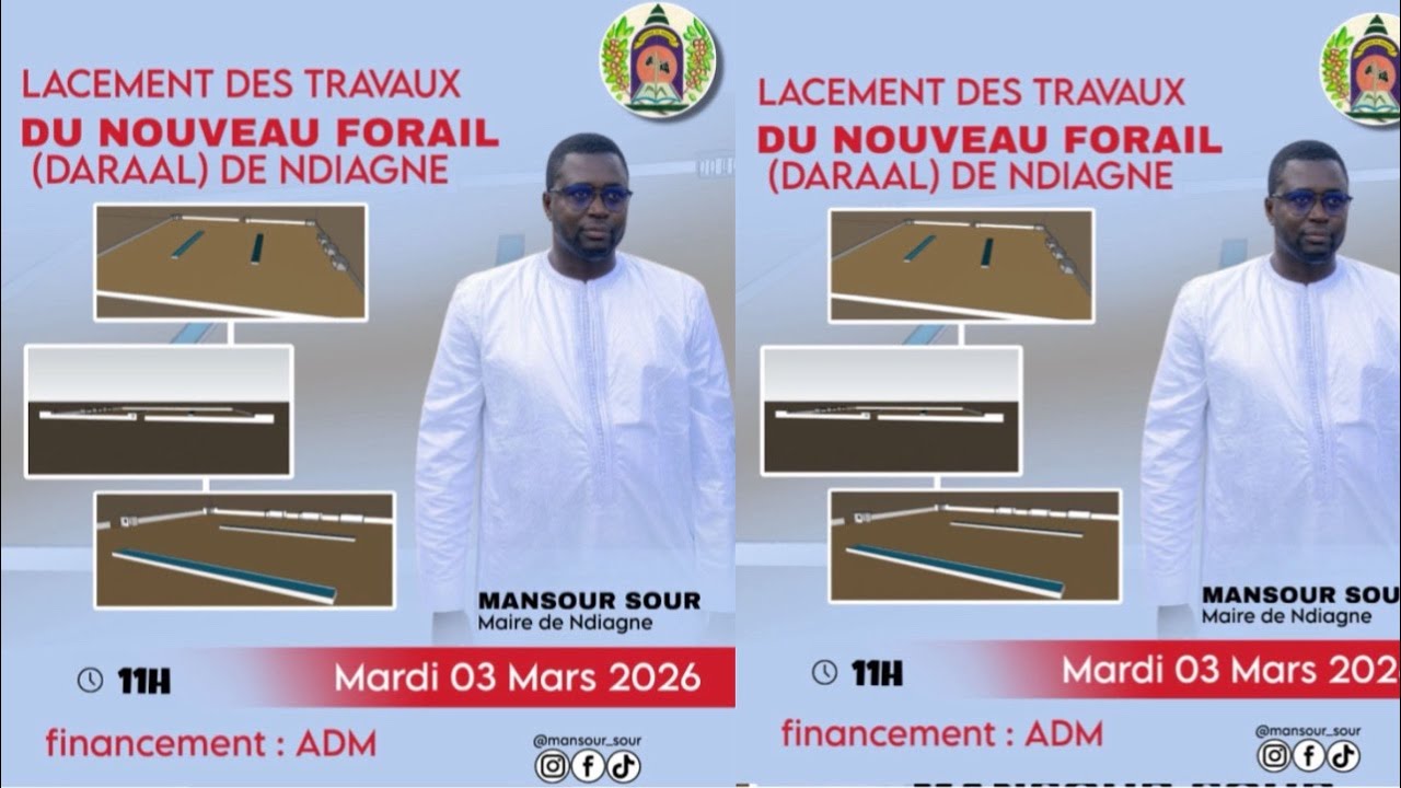 🛑EN DIRECT  LANCEMENT DES TRAVAUX DU NOUVEAU FORAIL DARAL DE NDIAGNE PAR LE MAIRE MANSOUR SOUR