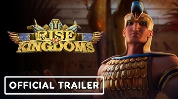 Rise of Kingdoms - Official Egypt Awakens, Chaos Awaits Cinematic Trailer
