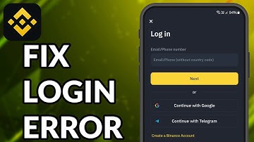 How To Fix Binance Login Error On Android