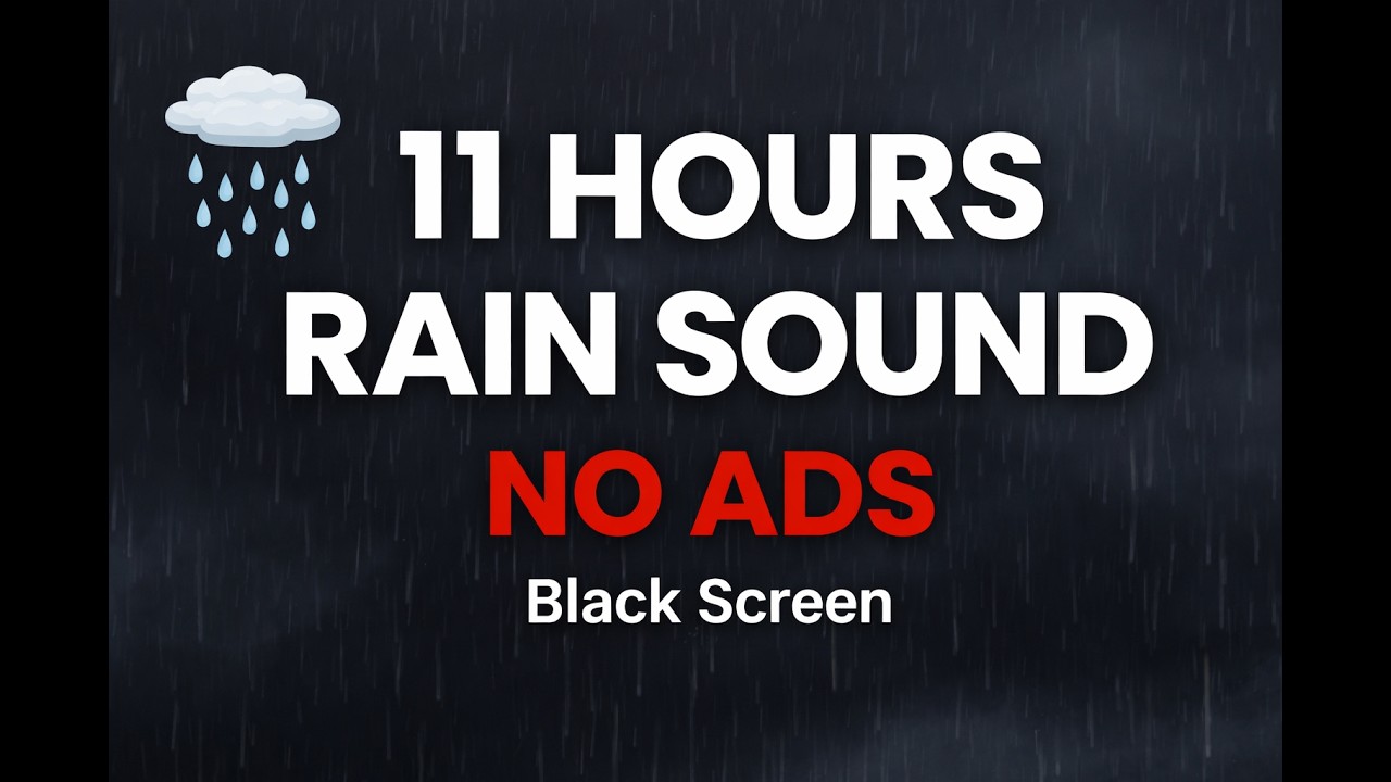 Drift Off with 11 Hours of Soothing Rain Sounds for Restful Nights 🌧️💤