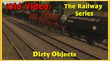 The Railway Series: Dirty Objects