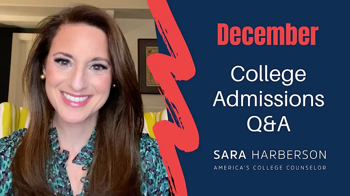 2022 Wrap UpAnswering Your December College Admiss...