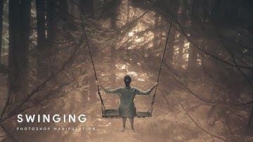 Swinging - Photoshop Manipulation Process