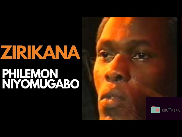 zirikana by Philemon Niyomugabo | LYRICS | KARAHANYUZE | INYARWANDA| INDIRIMBO NYARWANDA class=