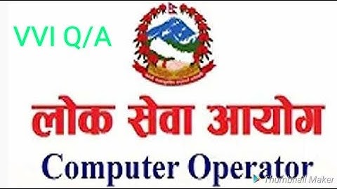 Computer Operator || Loksewa Aayog || Multiple choice Q/A