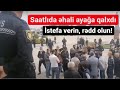 Sabah prezident oğlumu əsgər istəyəcək, indi vecinə deyil - Saatlıda ETİRAZ