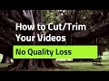 How to Cut and Trim Video  4K MP4 Video Cutter - YouTube