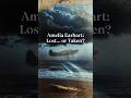 Amelia Earhart: The Pilot Who Vanished Without a Trace #darkversesaga #shorts