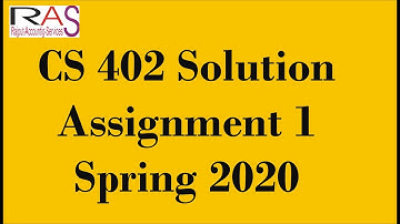 CS402 Theory of Automata Solution Assignment No.1 Spring 2020