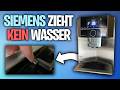Siemens Kaffeemaschine zieht kein Wasser Problem beheben - Kaffeevollautomat Anleitung