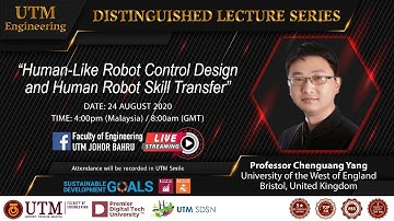 Distinguished Lecture Series #39 - Professor Chenguang Yang