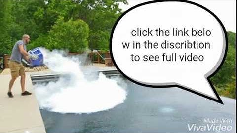 What Happens If You Drop 30 lb of Dry Ice in POOL