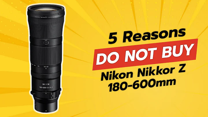 NIKON NIKKOR Z 180-600mm 📸 | 5 Reasons NOT to Buy!