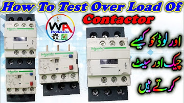 OverLoad Relay Wiring Connection With Contactor Hindi Urdu  | 3 Phase OverLoad Protection Working