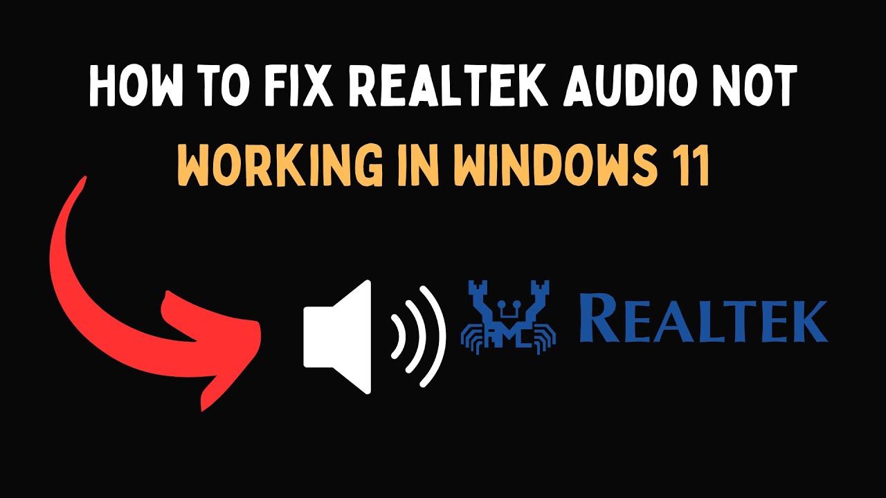 How to Fix Realtek Audio Not Working in Windows 11 - YouTube