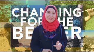 Changing For The Better Together - Maysan Hashashibi Introduction