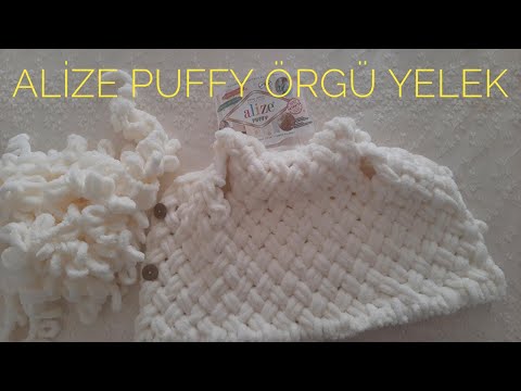 Alize Puffy Yelek Örgüsü | Bebek Yeleği | Kendin yap (1.aşama) #reklamdeğil