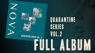 Baila Nova - Quarantine Series Vol. 2 - Full Album #5 only