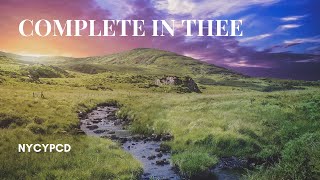 Video thumbnail of "Complete in Thee"