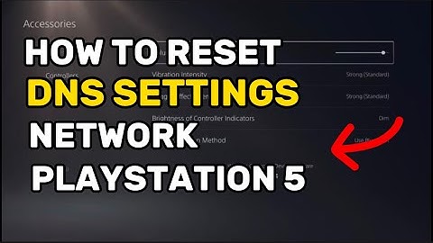 How To Reset DNS Settings PS5 PlayStation Reset DNS Network