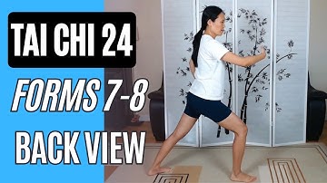 Tai Chi 24, Forms 7-8 Grasp the Bird