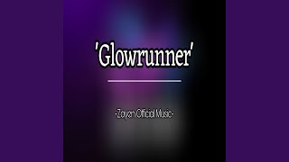 Glowrunner