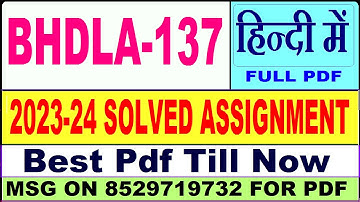 bhdla 137 solved assignment 2023-24 || bhdla 137 solved assignment 2024 || Ignou bhdla 137 in Hindi