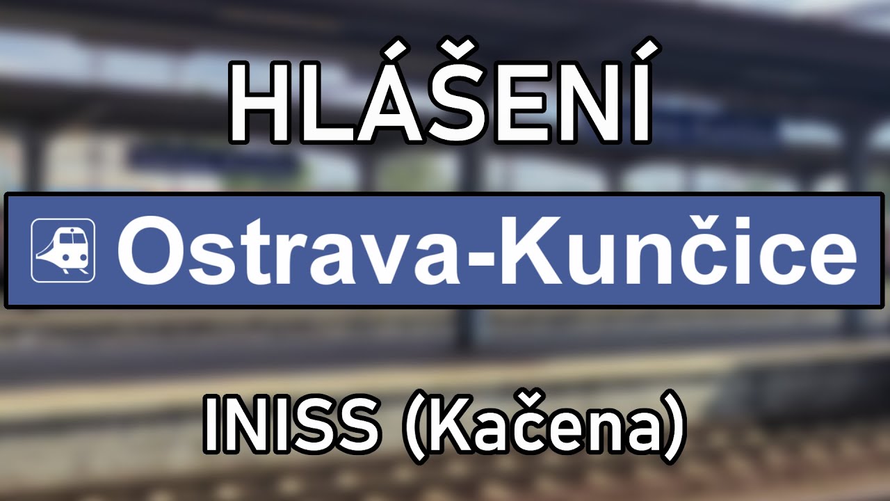 Hlášení - Ostrava-Kunčice [INISS]