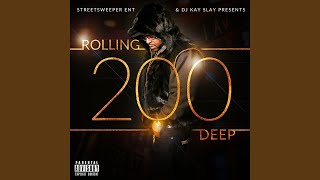 Rolling 200 Deep