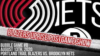 Portland Trail Blazers vs. Booklyn Nets Recap | Blazers Uprise Postgame Show 8-13-2020