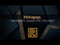 Mahagaga | Njakatiana feat Joseph D