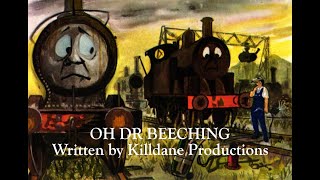 DR BEECHING | A story by Killdane Productions