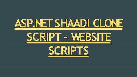 Best Asp Net Shaadi Clone Script -  Scriptstore in