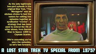 [RARE] Star Trek 'The Menagerie' TV Special hosted by Leonard Nimoy [VHS]