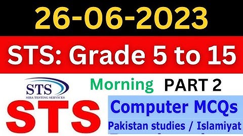 Today Test intermediate Category Computer, pak study, islamiyat 26/06/2023 part 2 #today sts test