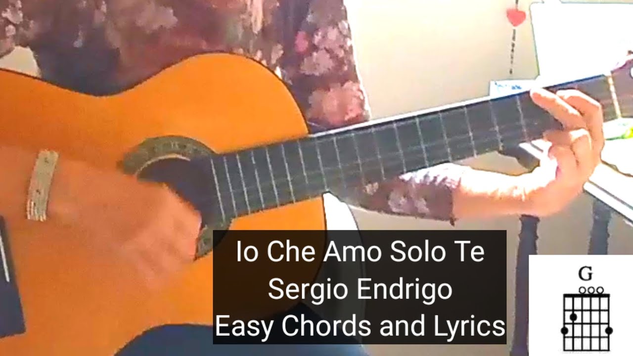 IO CHE AMO SOLO TE - Sergio Endrigo | Easy Chords - Italian Beautiful ...