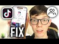 How To Fix TikTok Not Showing Videos To Others - Full Guide