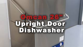 Omcan 26" Upright Door Dishwasher: Complete Setup &amp; Maintenance Guide