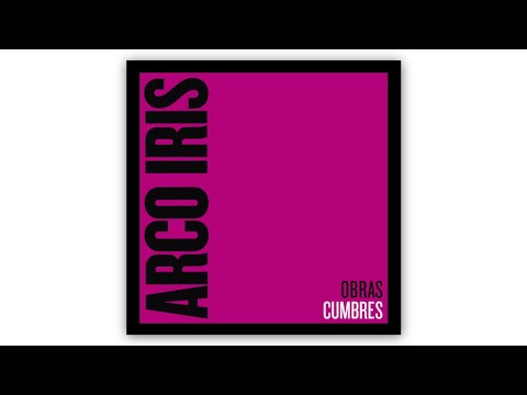 Arco Iris Suite N 1 Official Audio 