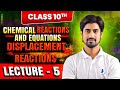 Displacement Reaction & Double Displacement Reaction | Activity 1.9 & 1.10 | Precipitation Reaction