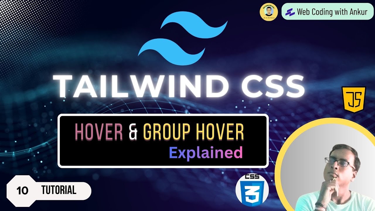 Tailwind CSS Tutorial Hindi #10 Hover & Group Hover 🔥 | Build ...