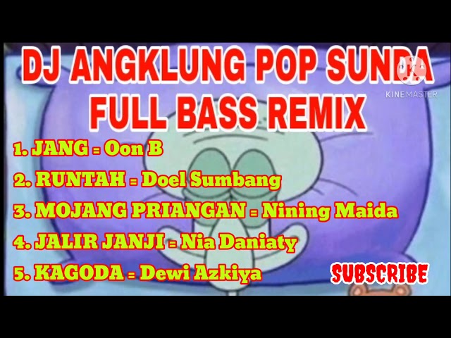 DJ ANGKLUNG POP SUNDA ( REMIX SLOW FULL BASS ) class=