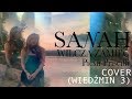 sanah - "WILCZA ZAMIEĆ" - cover - Pieśń Priscilli (Wiedźmin 3: Dziki Gon)